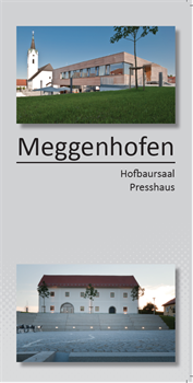 Titelbild Folder Hofbaursaal Presshaus Meggenhofen
